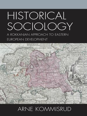 cover image of Historical Sociology and Eastern European Development